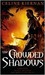 The Crowded Shadows (Moorehawke Trilogy, #2)