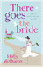 There Goes the Bride (Paperback)