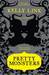Pretty Monsters (Paperback)