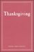 Thanksgiving: The Pilgrims' First Year in America