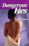 Dangerous Lies Dangerous Lies