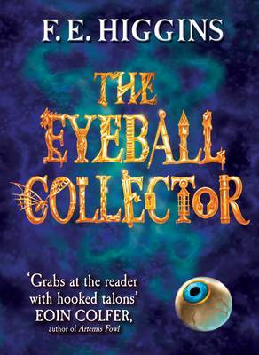 The Eyeball Collector (Tales From The Sinister City, #3)