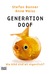Generation Doof. Wie doof sind wir eigentlich?