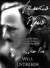 Jamais Plus: Explorations of the Curious Case of the Mysterious Death of Edgar Allan Poe Jamais Plus: Explorations of the Curious Case of the Mysterious Death of Edgar Allan Poe