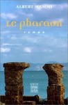 Le Pharaon Le Pharaon