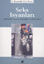 Seks İsyanları: Toplumsal Cinsiyet, Başkaldırı ve Rock'n'Roll (Paperback)