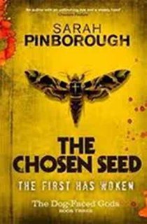 The Chosen Seed - Sarah Pinborough 