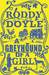 A Greyhound of a Girl (Hardcover)
