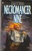 Necromancer Nine (Land of the True Game, #2)