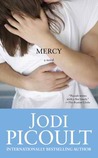 Mercy by Jodi Picoult Mercy by Jodi Picoult