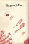 Life Among the Dead