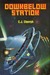 Downbelow Station (Company Wars, #1)