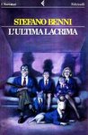 L'ultima lacrima by Stefano Benni