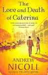 The Love and Death of Caterina
