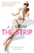 The Strip. J.J. Salem