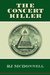 The Concert Killer (Rock & ...