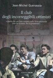Il club degli incorreggibili ottimisti
