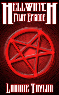 Hellwatch: Pilot Episode (Hellwatch: Season One)