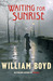 Waiting for Sunrise (Hardcover)