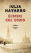 Dimmi chi sono (Paperback)