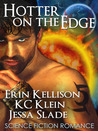 Hotter on the Edge (Hotter on The Edge #1)