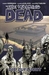 The Walking Dead, Band 3: Die Zuflucht (Hardcover)