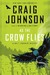 As The Crow Flies (Walt Lon...