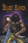 The Heart Of Hannen by Fawn Bonning