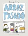 Arroz pasado Arroz pasado