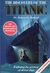 The Discovery Of The "Titanic" (Paperback)