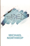 Trapped