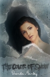 The Color of Snow by Brenda Stanley The Color of Snow by Brenda Stanley