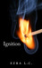 Ignition (Ignition Trilogy, #1)