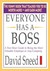 Everyone Has a Boss