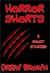 Horror Shorts