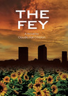 The Fey by Claudia Hall Christian The Fey by Claudia Hall Christian