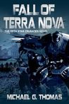 Fall of Terra Nova (Star Crusades, Book 5) Fall of Terra Nova (Star Crusades, Book 5)