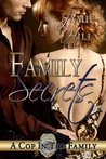 Family Secrets by Jamie Hill Family Secrets by Jamie Hill