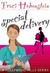 Special Delivery by Traci Hohenstein Special Delivery by Traci Hohenstein