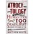 Atrocitology: Humanity's 100 Deadliest Achievements (Hardcover)