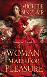 A Woman Made for Pleasure (Promises Trilogy, #1)