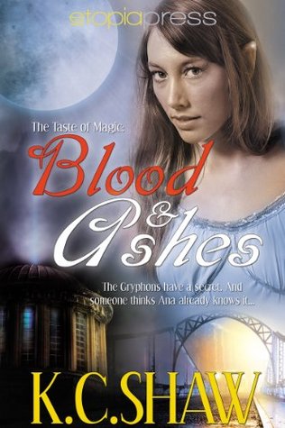 Blood and Ashes (The Taste of Magic, #2)