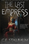 The Last Empress (The Shattered Messiah, #2)