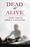 Dead or Alive Dead or Alive