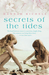 Secrets of the Tides (Paperback)