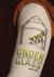 Under Glass: The Girl with ...