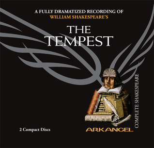 The Tempest by William Shakespeare The Tempest by William Shakespeare