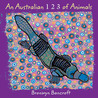 An Australian 1, 2, 3 of Animals An Australian 1, 2, 3 of Animals