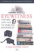Eyewitness: The R...
