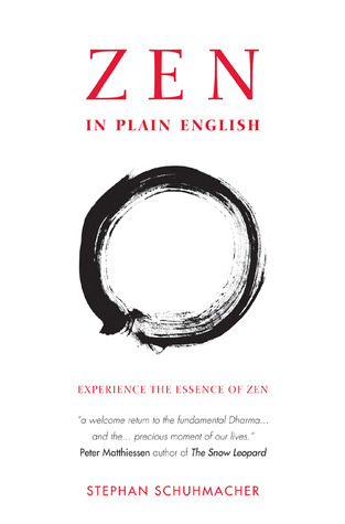 Zen in Plain English: Experience the Essence of Zen